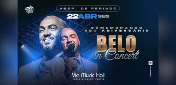 Belo In Concert – Via Music Hall