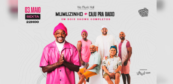 Mumuzinho + Caju Pra Baixo – Via Music Hall