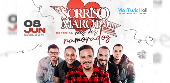 Sorriso Maroto – Via Music Hall