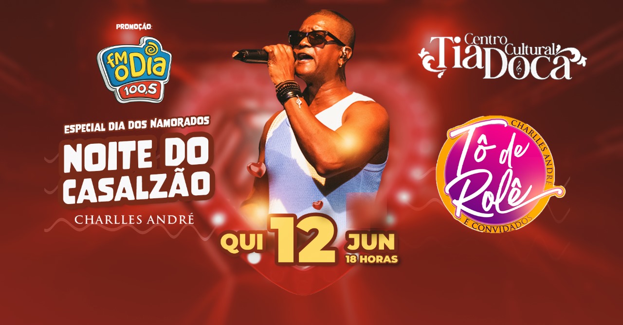 Noite do Cazalsão com Charlles André – Centro Cultural Tia Doca