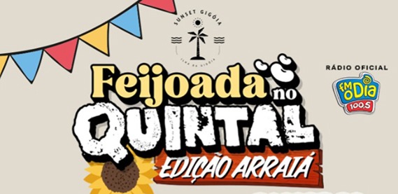Feijoada no Quintal Edição Arraiá – Sunset Gigóia