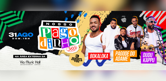 Nosso Pagodinho – Área Externa da Via Music Hall