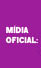 Mídia Oficial