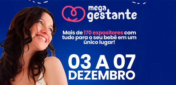 Mega Gestante - Riocentro