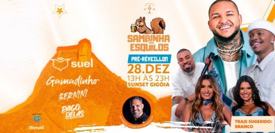 Pré Reveillon do Sambinha dos Esquilos – Sunset Gigóia