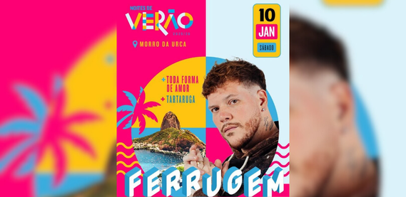 Noites de Verão com Ferrugem – Morro da Urca