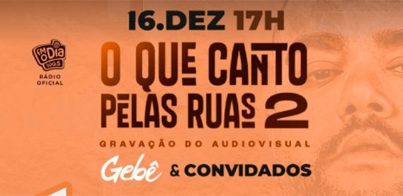 Audiovisual do Gebê "O Que Canto Pelas Ruas 2"