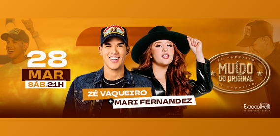 Zé Vaqueiro e Mari Fernandez – Espaço Hall