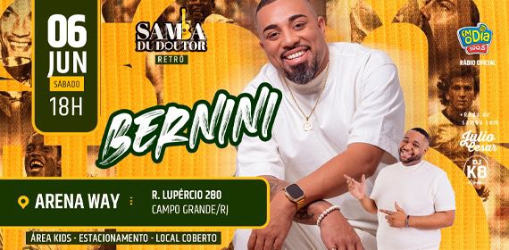 Samba Du Doutor com Bernini – Arena Way em Campo Grande