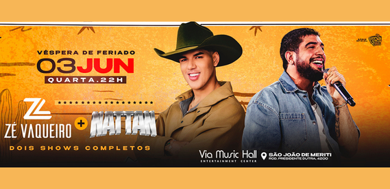 Zé Vaqueiro + Nattan – Via Music Hall