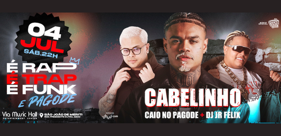 É Rap, É Trap, É Funk e Pagode – Via Music Hall