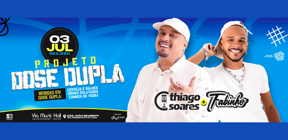 Thiago Soares e Fabinho – Via Music Hall