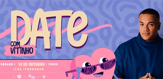 Date com Vitinho – Ilha Itanhangá