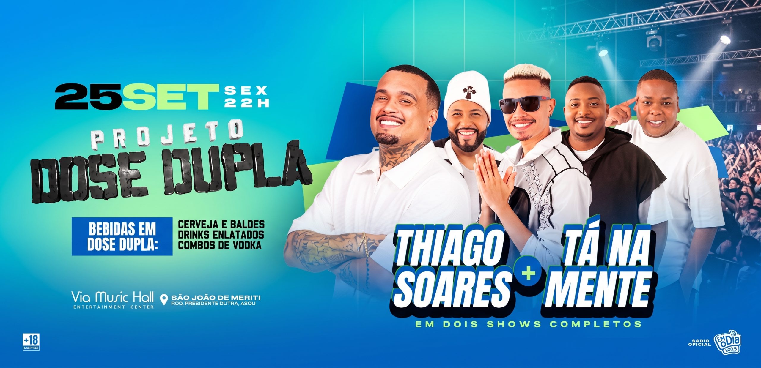 Dose Dupla com Thiago Soares + Tá Na Mente – Via Music Hall