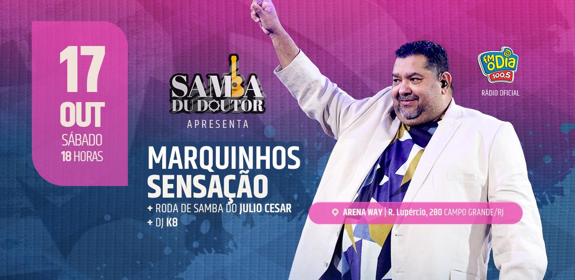 Samba Du Doutor com Marquinhos Sensação – Arena Way em Campo Grande